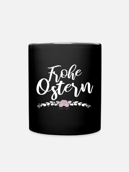 frohe Ostern - Tasse einfarbig - Schwarz