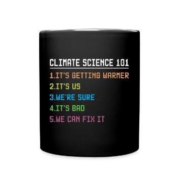 Science March Earth Day Climate Change Scientists - Full Colour Mug - black - Front