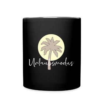 Urlaubsmodus - Tasse einfarbig - Schwarz - Vorne