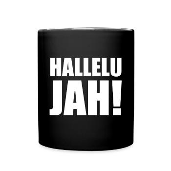 Hallelu Jah weiss - Tasse einfarbig - Schwarz - Vorne