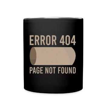 Erreur 404 papier toilette drôle - Mug uni - noir - Devant