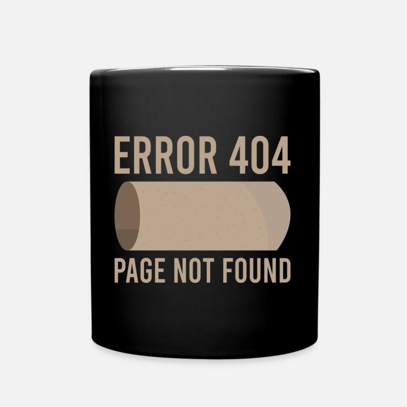 Error 404 Klopapier Lustig - Tasse einfarbig - Schwarz