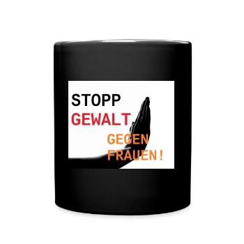 Stopp Gewalt gegen Frauen - Tasse einfarbig - Schwarz - Vorne