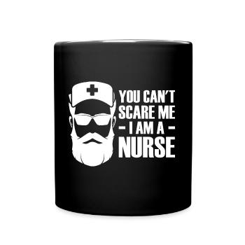 You Can't Scare Me I Am A Nurse - - Tasse einfarbig - Schwarz - Vorne