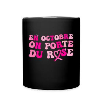 Octobre rose solidarité cancer du sein cadeau - Mug uni - noir - Devant