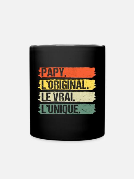 Papy l' original le vrai cadeau pour grand-père - Mug uni - noir
