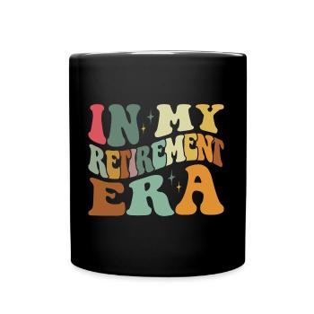 À l’époque de ma retraite - Mug uni - noir - Devant