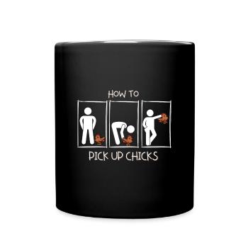 How to pick up girls - How to pick up chicks. - Full Colour Mug - black - Front