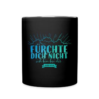 Fear not - Full Colour Mug - black - Front