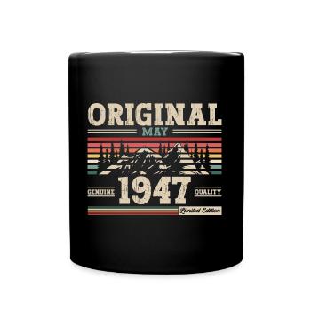 Original Mai 1947 Jahrgang 1947 Geburtstag 1947 - Tasse einfarbig - Schwarz - Vorne