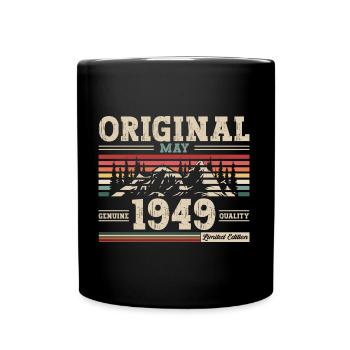 Original Mai 1949 Jahrgang 1949 Geburtstag 1949 - Tasse einfarbig - Schwarz - Vorne