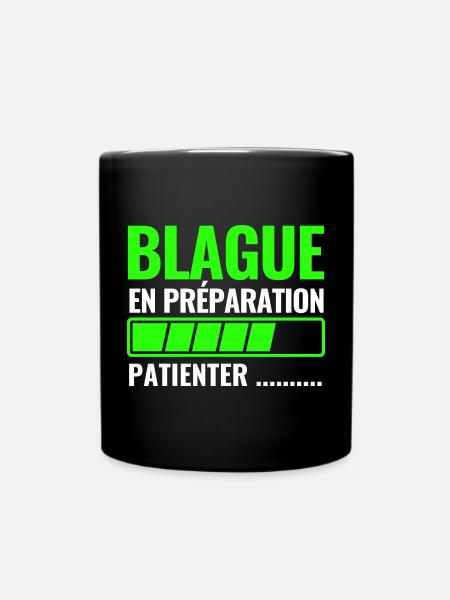 blague en préparation - Mug uni - noir