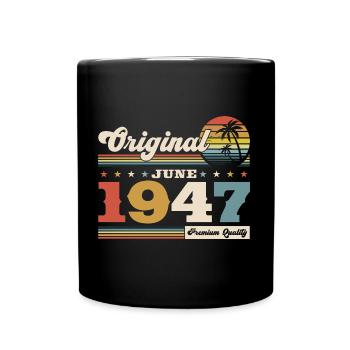 Original Juin 1947 Millésime 1947 Anniversaire 1947 - Mug uni - noir - Devant