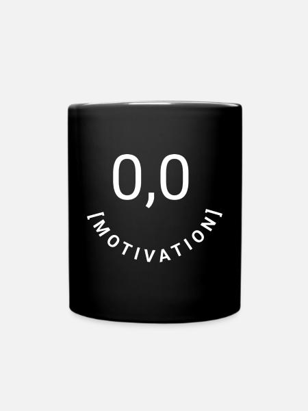 Null Bock,null Motivation, 0,0 Motivation - Tasse einfarbig - Schwarz