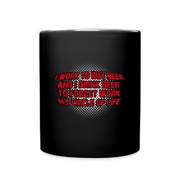 Drink Beer forget work - Tasse einfarbig - Schwarz - Vorne