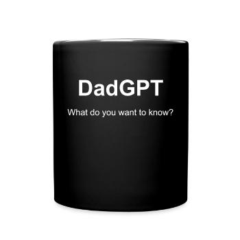 DadGPT - Frag einfach Papa statt die KI - Tasse einfarbig - Schwarz - Vorne