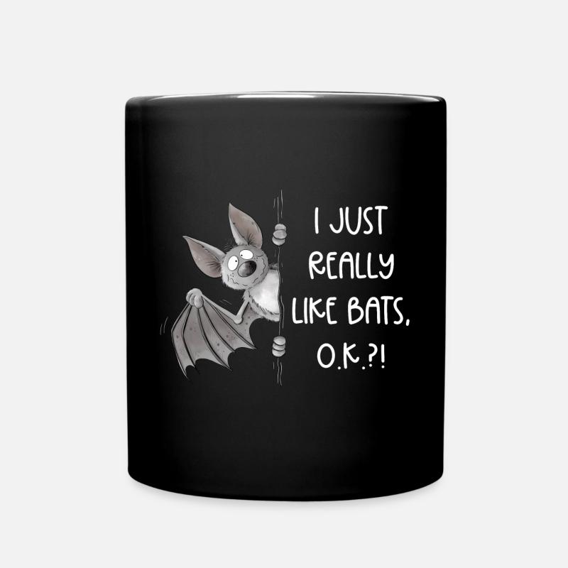I Just Really Like Bats I Fledermaus Flughund - Tasse einfarbig - Schwarz