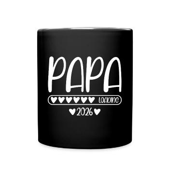 Papa 2026 loading - Tasse einfarbig - Schwarz - Vorne