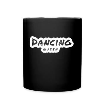 Dancing Queen - Full Colour Mug - black - Front