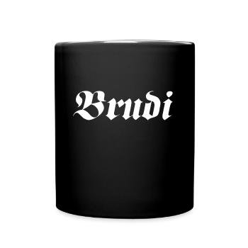 Brudi Jugendsprache Jugendwort - Tasse einfarbig - Schwarz - Vorne