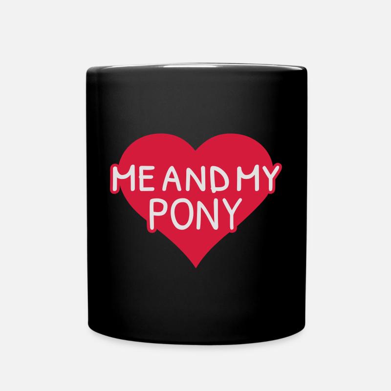 Me and my pony - Tasse einfarbig - Schwarz
