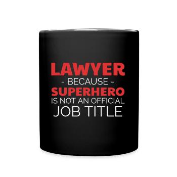 Lawyer Lawyer Lawyers Gift Idea Jura - Full Colour Mug - black - Front