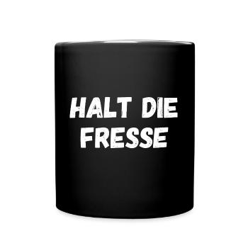 HALT DIE FRESSE - Tasse einfarbig - Schwarz - Vorne