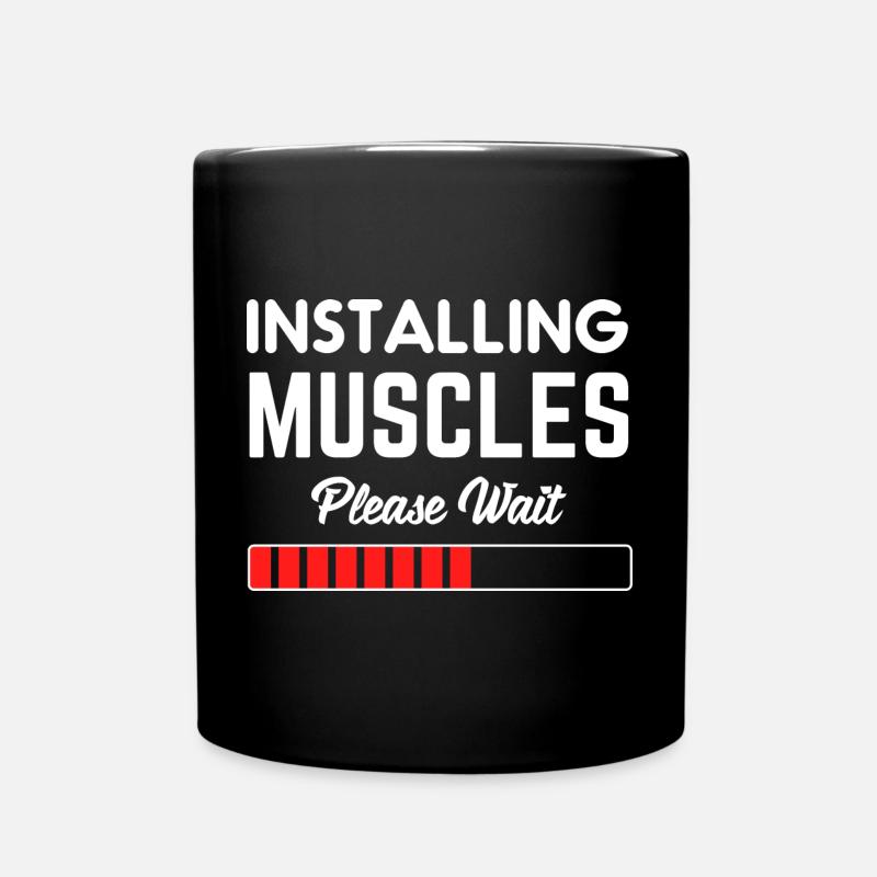 Installing Muscle Please Wait - Tasse einfarbig - Schwarz