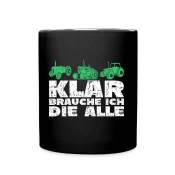 Traktor Trekker Lustiger Spruch - Tasse einfarbig - Schwarz - Vorne