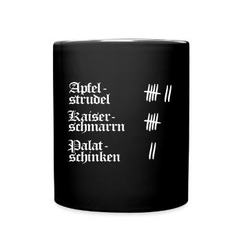 bayern apfelstrudel hüttengaudi - Tasse einfarbig - Schwarz - Vorne