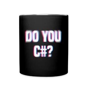 Do You See Sharp? (C#) Fuzzy design for nerds - Full Colour Mug - black - Front