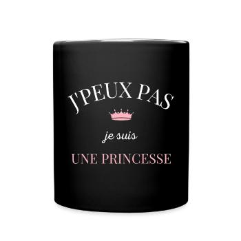 Je peux pas je suis une princesse - Mug uni - noir - Devant