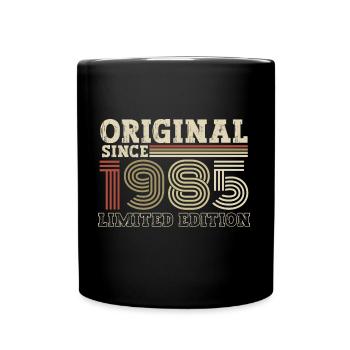 Original seit 1985 Jahrgang Geburtstag Geschenk - Tasse einfarbig - Schwarz - Vorne