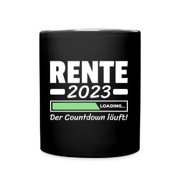 Rente 2023 Der Countdown Läuft Rentner Sprüche - Tasse einfarbig - Schwarz - Vorne