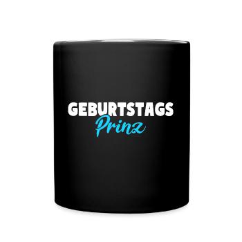 Geburtstags Prinz - Tasse einfarbig - Schwarz - Vorne