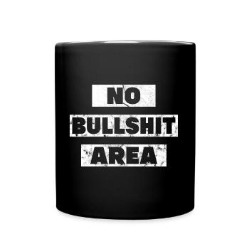 No Bullshit Area Calisthenics and Gym Motivation - Full Colour Mug - black - Front