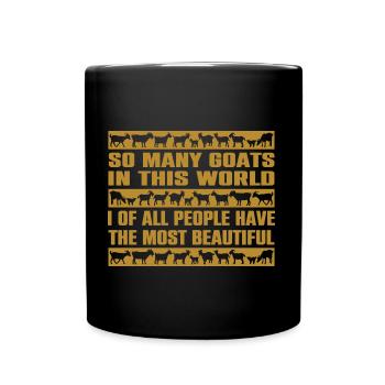 Ich habe die schönsten Ziegen der Welt - Tasse einfarbig - Schwarz - Vorne