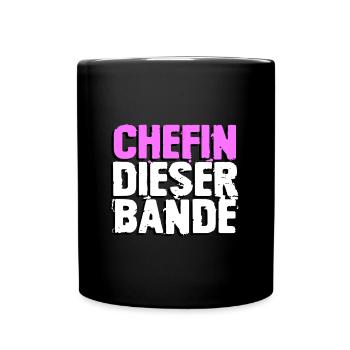 Chefin dieser Bande - Tasse einfarbig - Schwarz - Vorne