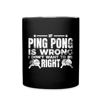 Tischtennisspieler Spruch - Tasse einfarbig - Schwarz - Vorne