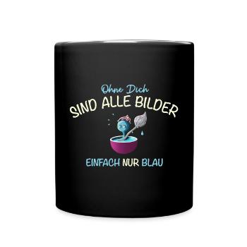 Ohne Dich sind alle Bilder blau, Freundschaft - Tasse einfarbig - Schwarz - Vorne