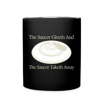 L’amant de la soucoupe donne et emporte un extraterrestre OVNI - Mug uni - noir - Devant