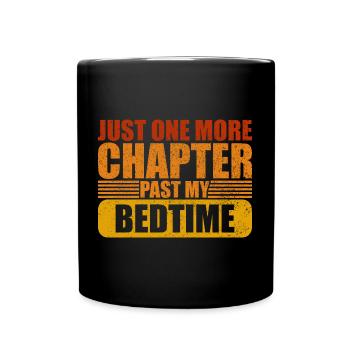 Bedtime One More Chapter Book Lover - Full Colour Mug - black - Front