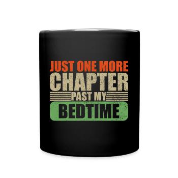 Bedtime One More Chapter Book Lover - Full Colour Mug - black - Front