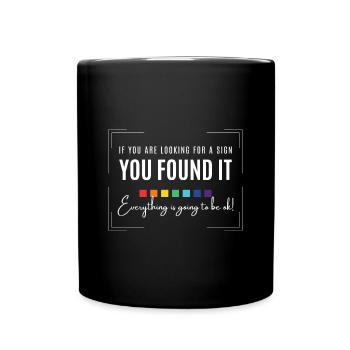 Auf ein Zeichen warten alles wird gut inspirierend - Tasse einfarbig - Schwarz - Vorne