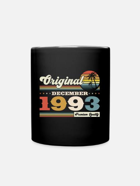 30. Geburtstag Original Dezember Jahrgang 1993 - Tasse einfarbig - Schwarz