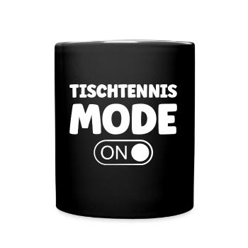 Tischtennis Ping Pong Mode On Spruch für Table - Tasse einfarbig - Schwarz - Vorne