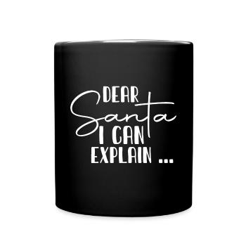 Dear Santa I Can Explain - Tasse einfarbig - Schwarz - Vorne
