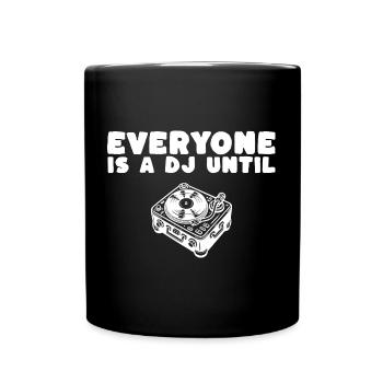 Funny DJ Turntable Humor Accessories Gift - Tasse einfarbig - Schwarz - Vorne
