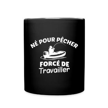 Humorvolle Zwangsarbeit Fischer T-Shirt - Tasse einfarbig - Schwarz - Vorne