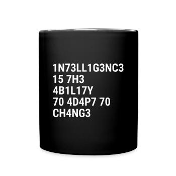 Intelligence is the ability to adapt to change Whi - Full Colour Mug - black - Front